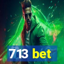 713 bet